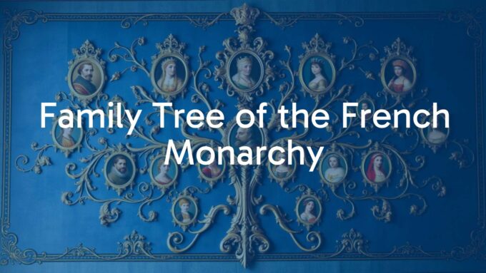An ornate medieval-style family tree of French monarchs, featuring portraits of kings and queens, connected by intricate branches, royal blue and gold tones, historical and regal.